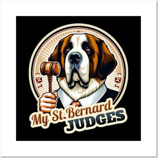 Judge St. Bernard Posters and Art